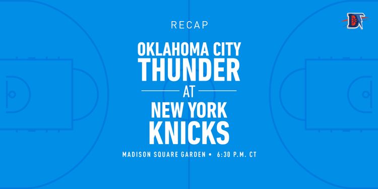 Game 8 Rapid Recap: Thunder (4-4) def. Knicks (5-4) 101-89