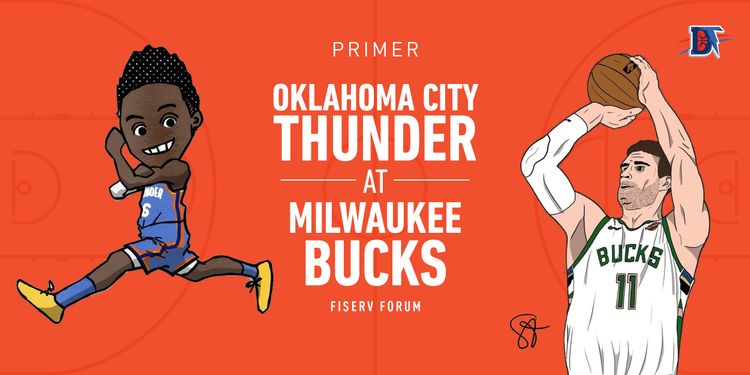 Game 26 Pregame Primer: Thunder (10-15) vs. Bucks (16-10)