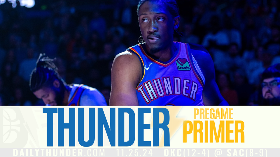 Pregame Primer: Thunder start tough stretch in Sacramento