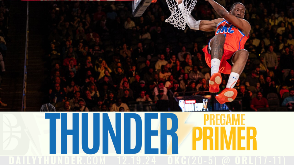 Pregame Primer: Thunder @ Magic